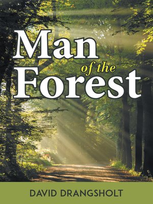 cover image of Man of the Forest